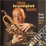 Brian Lynch Quartet - Tribute To The Trumpet Masters