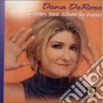 Dena Derose - I Can See Clearly Now