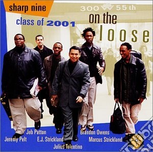 Class Of 2001 - On The Loose cd musicale di Class of 2001