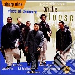 Class Of 2001 - On The Loose