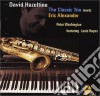 David Hazeltine Classic Trio - Meets Eric Alexander cd