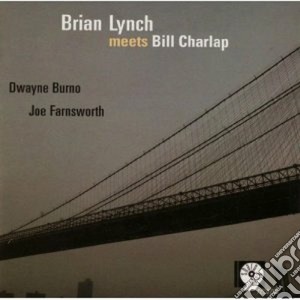 Brian Lynch - Meets Bill Charlap cd musicale di Brian Lynch