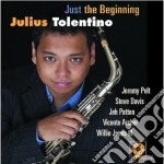 Julius Tolentino - Just The Beginning
