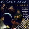 Planet Jazz - In Orbit cd