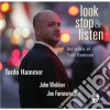 Tardo Hammer - Look Stop & Listen cd