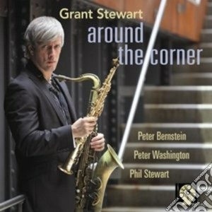 Grant Stewart - Around The Corner cd musicale di Stewart Grant