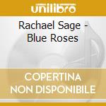 Rachael Sage - Blue Roses cd