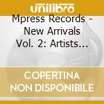 Mpress Records - New Arrivals Vol. 2: Artists Against Hunger & Poverty cd