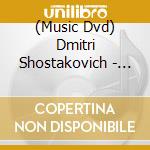 (Music Dvd) Dmitri Shostakovich - Mravinsky Conducts cd