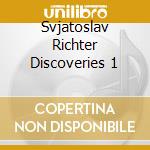 Svjatoslav Richter Discoveries 1 cd musicale