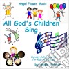 Angela Dittmar - All God's Children Sing cd