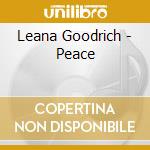 Leana Goodrich - Peace cd