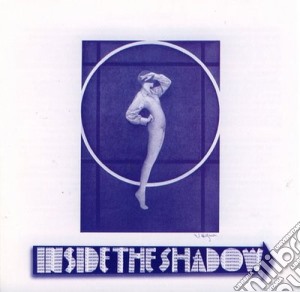 Anonymous - Inside The Shadow cd musicale di Anonymous
