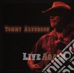 Tommy Alverson - Live Again