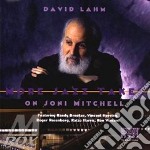 David Lahm - More Joni Mitchell