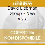 David Liebman Group - New Vista cd