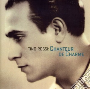 Tino Rossi - Chanteur De Charme cd musicale di Tino Rossi