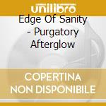 Edge Of Sanity - Purgatory Afterglow cd
