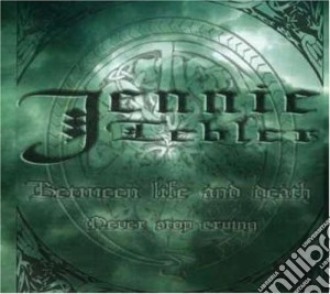 Jennie Tebler - Between Life And Death.. never cd musicale di Jennie Tebler