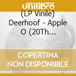 (LP Vinile) Deerhoof - Apple O (20Th Anniversary Edition) lp vinile