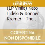 (LP Vinile) Kato Hideki & Bonner Kramer - The Walk vinile