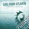 Casting Crowns - Live From Atlanta (2 Cd) cd