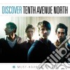Tenth Avenue North - Discover Tenth Avenue North cd