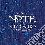 Francesco Guccini / Mauro Pagani - Note Di Viaggio - Capitolo 2
