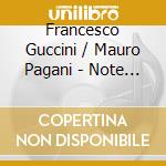 Francesco Guccini / Mauro Pagani - Note Di Viaggio Capitolo 2 cd