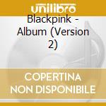 Blackpink - Album (Version 2) cd