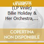 (LP Vinile) Billie Holiday & Her Orchestra, Nin - Original Grooves: Billie Holiday, N lp vinile