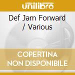 Def Jam Forward / Various cd