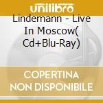 Lindemann - Live In Moscow( Cd+Blu-Ray) cd
