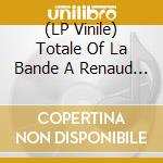 (LP Vinile) Totale Of La Bande A Renaud / Various (5 Lp) vinile
