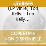 (LP Vinile) Tori Kelly - Tori Kelly Christmas vinile