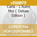 Carla - L'Autre Moi ( Deluxe Edition ) cd