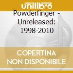 Powderfinger - Unreleased: 1998-2010 cd