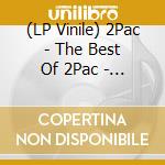 (LP Vinile) 2Pac - The Best Of 2Pac - Part 2: Life (2 Lp Grey Opaque) lp vinile
