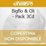 Bigflo & Oli - Pack 3Cd cd musicale