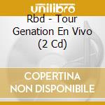 Rbd - Tour Genation En Vivo (2 Cd) cd
