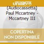 (Audiocassetta) Paul Mccartney - Mccartney III cd