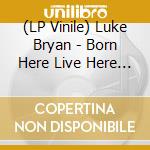 (LP Vinile) Luke Bryan - Born Here Live Here Die Here (Deluxe Edition) (Blue Vinyl) vinile