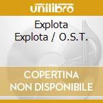 Explota Explota / O.S.T. cd