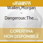 Wallen,Morgan - Dangerous:The Double A(2Cd cd