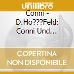Conni - D.Ho???Feld: Conni Und D.Schwimmende Klassenzimmer (2 Cd) cd