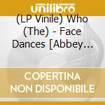 (LP Vinile) Who (The) - Face Dances [Abbey Road Studios Half Speed] (Coloured) (Rsd 2021) (2 Lp) vinile