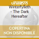 Winterfylleth - The Dark Hereafter cd