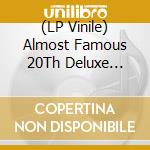(LP Vinile) Almost Famous 20Th Deluxe Edition / O.S.T. (6 Lp) vinile