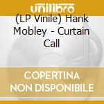 (LP Vinile) Hank Mobley - Curtain Call lp vinile