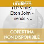 (LP Vinile) Elton John - Friends - Colored Marbled Pink Indie Exclusive Ltd.Ed. lp vinile